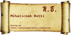 Mihalicsek Betti névjegykártya